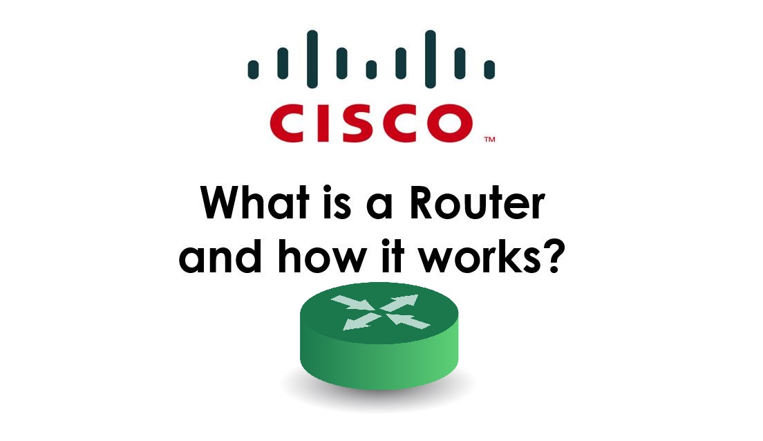 What is a Router and how it works